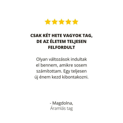 Áramlás Tagság - Folyamat