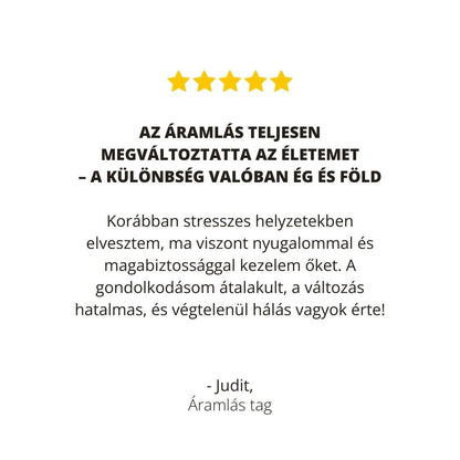 Áramlás Tagság - Folyamat