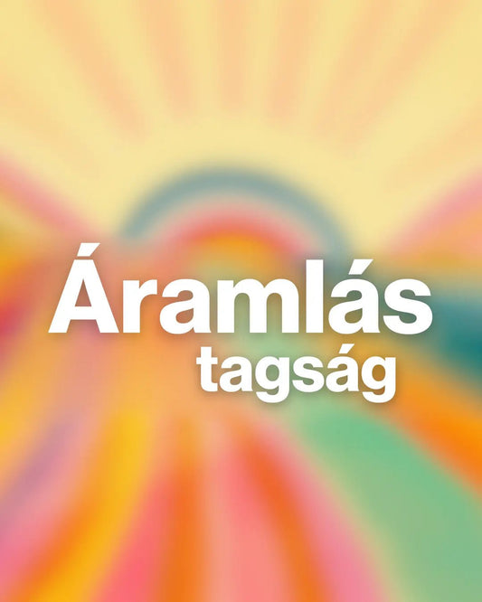 Áramlás Tagság - Folyamat