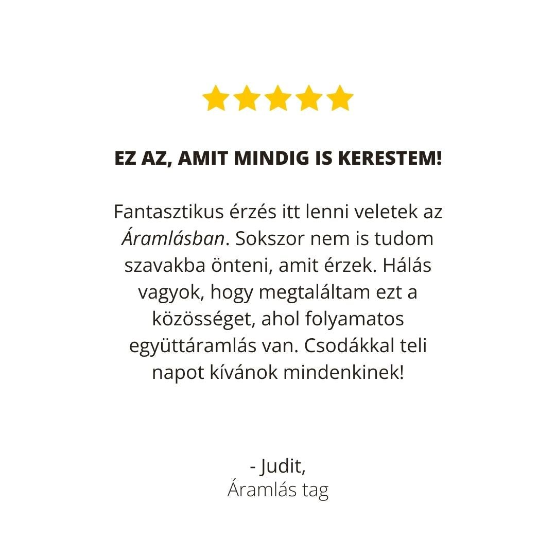 Áramlás Tagság - Folyamat