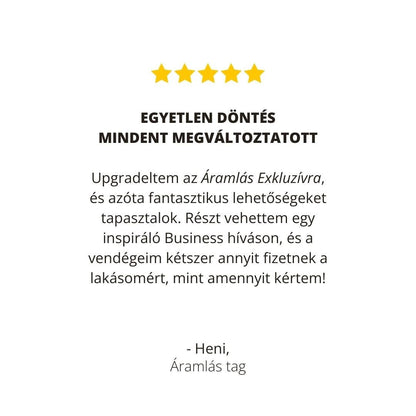 Áramlás Tagság - Folyamat