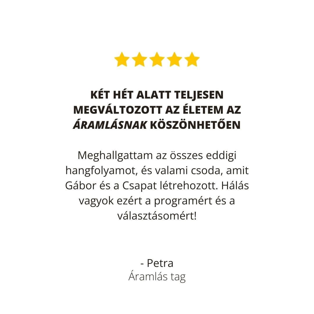 Áramlás Tagság - Folyamat