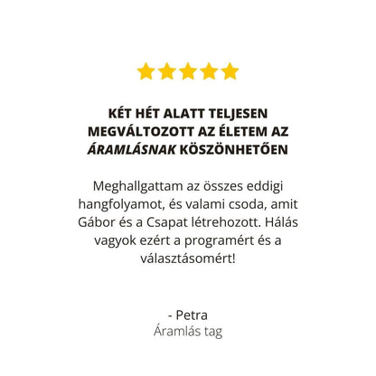 Áramlás Tagság - Folyamat