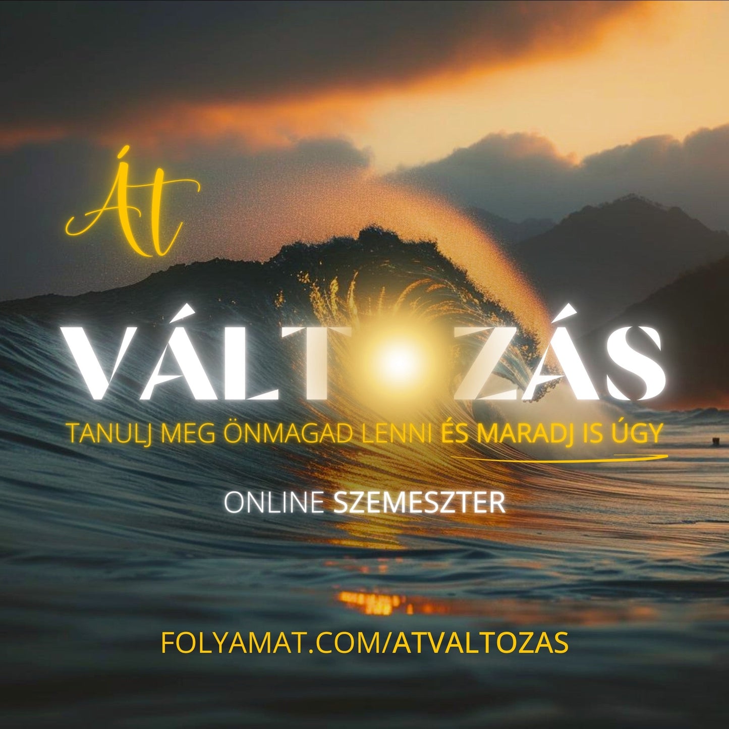 ÁTVÁLTOZÁS Online program - Folyamat