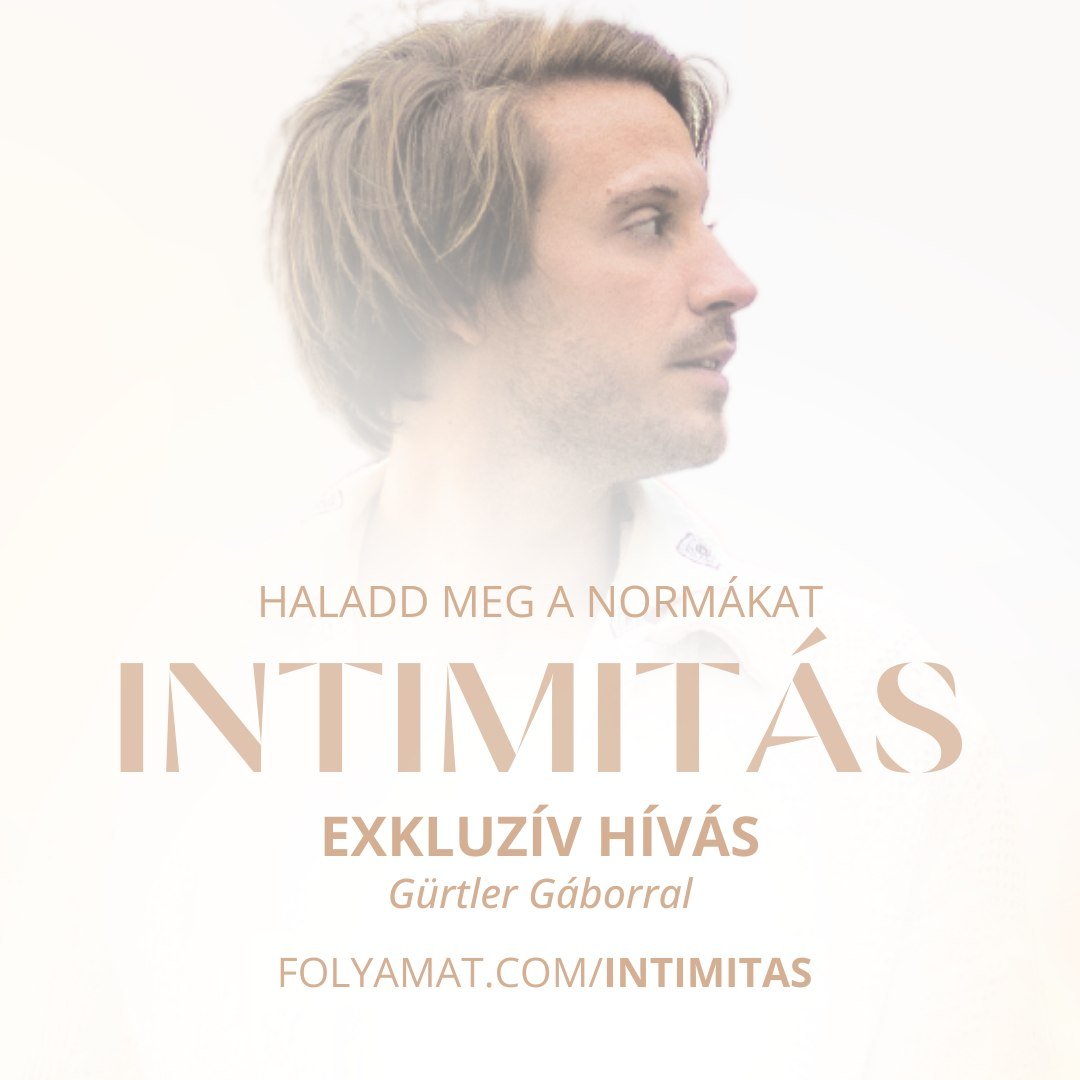 INTIMITÁS • Exkluzív hívás Gáborral - Folyamat