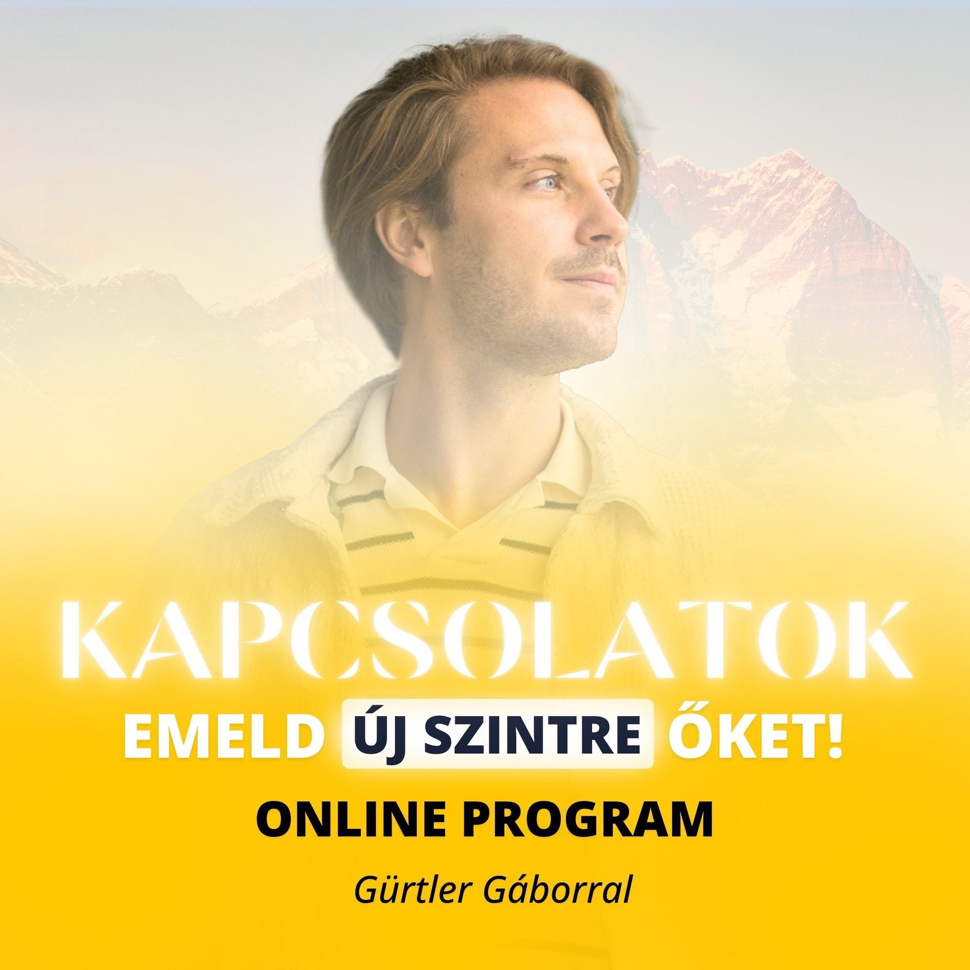 KAPCSOLATOK • Emeld új szintre őket! (Online program) - Folyamat
