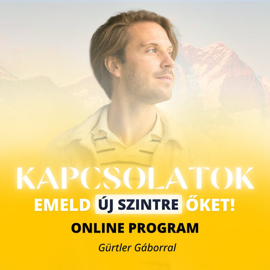 KAPCSOLATOK • Emeld új szintre őket! • Online program